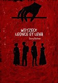 Woyzeck Leonce et Lena