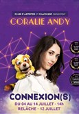 Coralie Andy dans Connexion(s) 