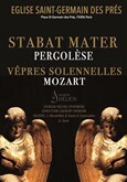 Stabat Mater de Pergolèse & Les Vêpres Solennelles d'un confesseur de Mozart
