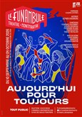 Aujourd'hui pour toujours