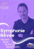 La Symphonie Rêvée - Orchestre Colonne