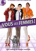 Vous les femmes La comédie d'Amiens 