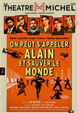 On peut s'appeler Alain et sauver le monde