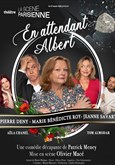 En attendant Albert