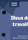 Bleus de travail Comedy Club