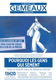 Pourquoi les gens qui s�ment 