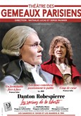 Danton / Robespierre : Les Racines de la Liberté