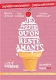 Je préfère qu'on reste amants !