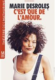 Marie Desroles dans C'est que de l'amour