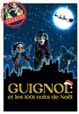 Guignol et les 1001 nuits de Noël