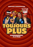 Toujours plus