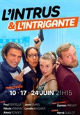 L'intrus et l'intrigante