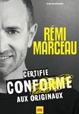 R�mi Marceau dans Certifi� conforme aux originaux Th��tre � l'Ouest Auray