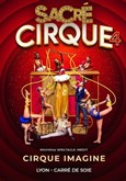Sacr Cirque ! Cirque Imagine - Grand Chapiteau