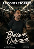 Blessures ordinaires