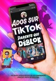 Ados sur Tiktok, parents qui D�blok 