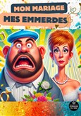 Mon mariage, mes emmerdes ! Com�die de Rennes