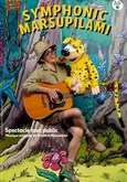 Symphonic Marsupilami Th��tre � l'Ouest de Lyon