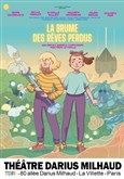 La brume des rêves perdus