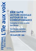 Erik Satie, lecture musicale autour de sa correspondance