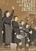 Les filles aux mains jaunes