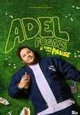 Adel Fugazi dans Le Temps d'une pause 