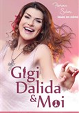 Gigi, Dalida et moi