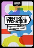 Garage Comedy Club : Soirée contrôle technique
