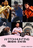 Witch Hunting Th��tre des Bergeries