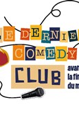 Le Dernier Comedy Club Avant La Fin Du Monde