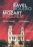 Requiem de Mozart & Boléro de Ravel