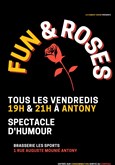 Fun & Roses