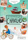 Le Voyage de Charlie Th��tre de l'Echo du Robec