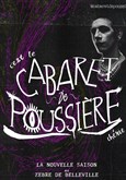Le Cabaret de Poussière 