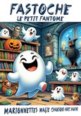 Fastoche le petit fant�me L'Archange Th��tre