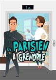 Un parisien � Grenoble Le Prisme