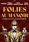 Folies au Manoir Les T�tes de l'Art 74