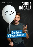 Chris Nogala dans Ce drle d'hypnotiseur... 