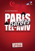 Paris Barbès Tel Aviv La Grande Comédie - Salle 2