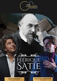 Féerique Satie