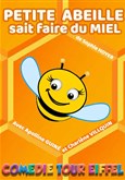 Petite abeille sait faire du miel