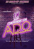 1 heure pour comprendre son ado 
