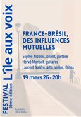 France-Brésil, des influences mutuelles Festival L'île aux voix