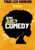 Afro Juicy Comedy