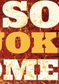 So joke Comedy Club