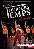 Il est toujours temps, le musical