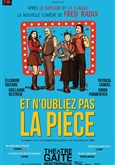 Et n'oubliez pas la pi�ce