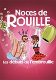 Noces de rouille, les d�buts de l'embrouille 
