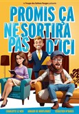 Promis �a ne sortira pas d'ici 
