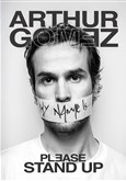 Arthur Gomez dans Please stand up 